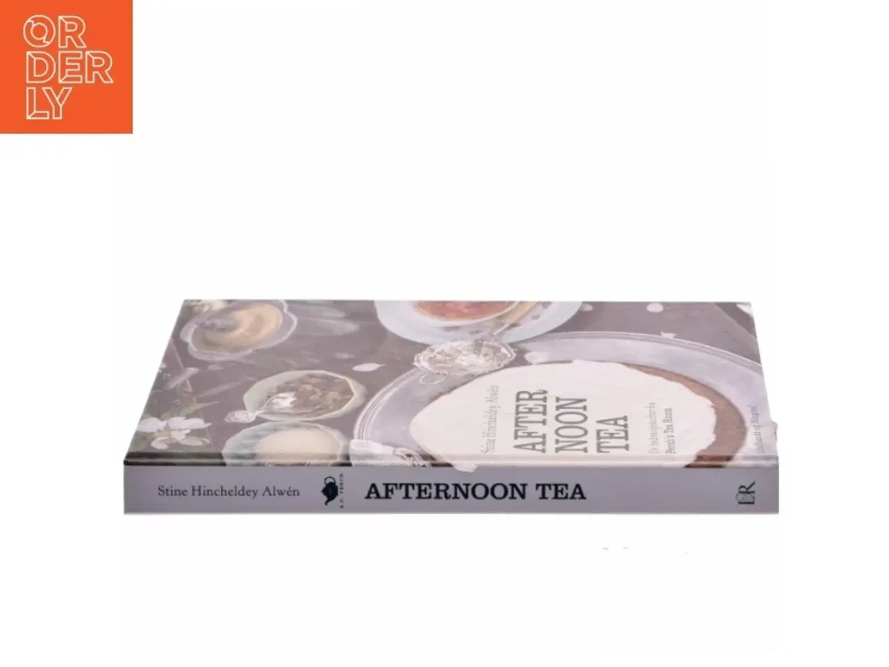 Billede 2 - Afternoon tea : de bedste opskrifter fra Perch&#39;s Tea Room af Stine Hincheldey Alwén (Bog)