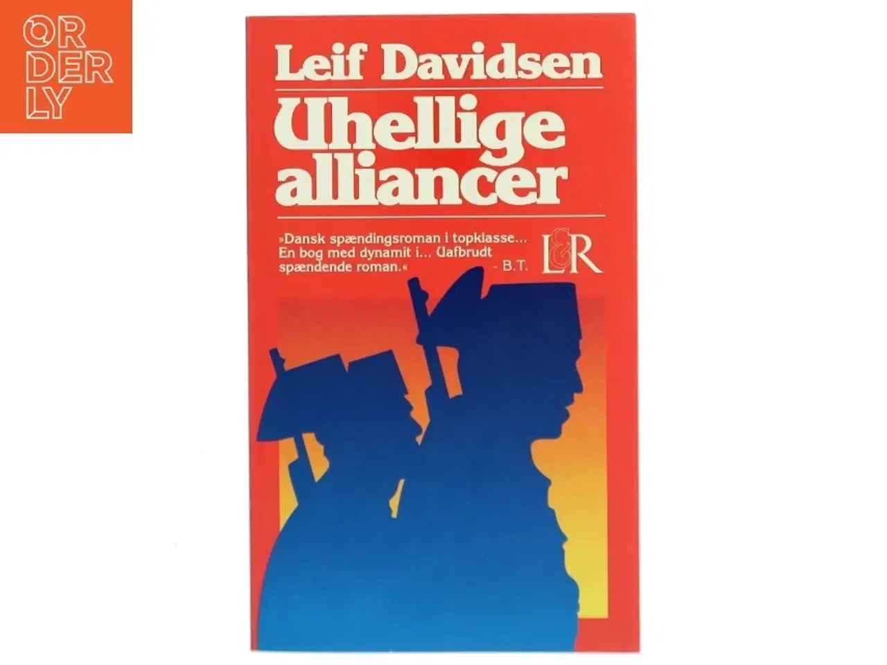 Billede 1 - Uhellige alliancer af Leif Davidsen (Bog)