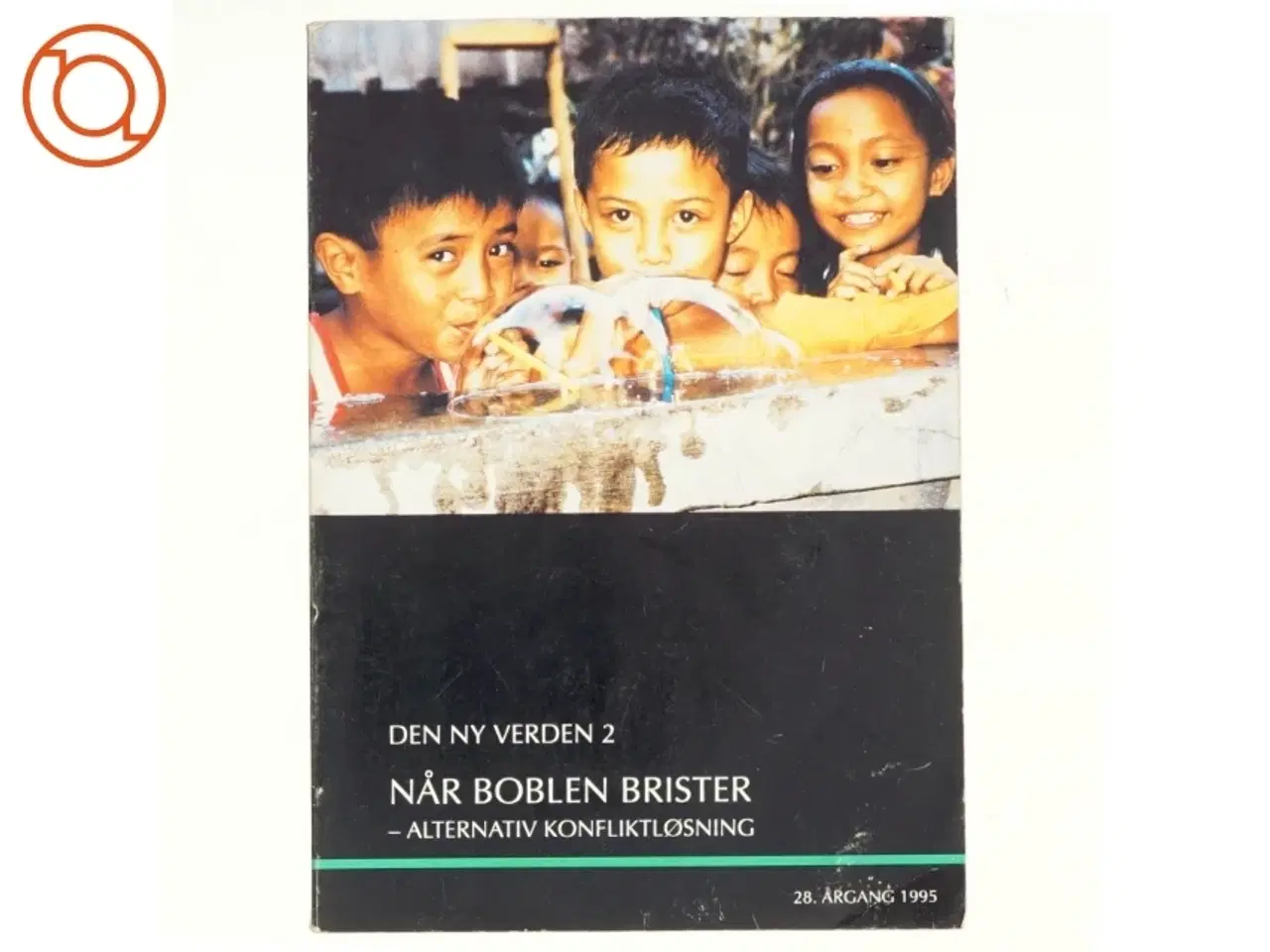 Billede 1 - Den ny verden 2, Når boblen brister, -Alternativ konfliktløsning