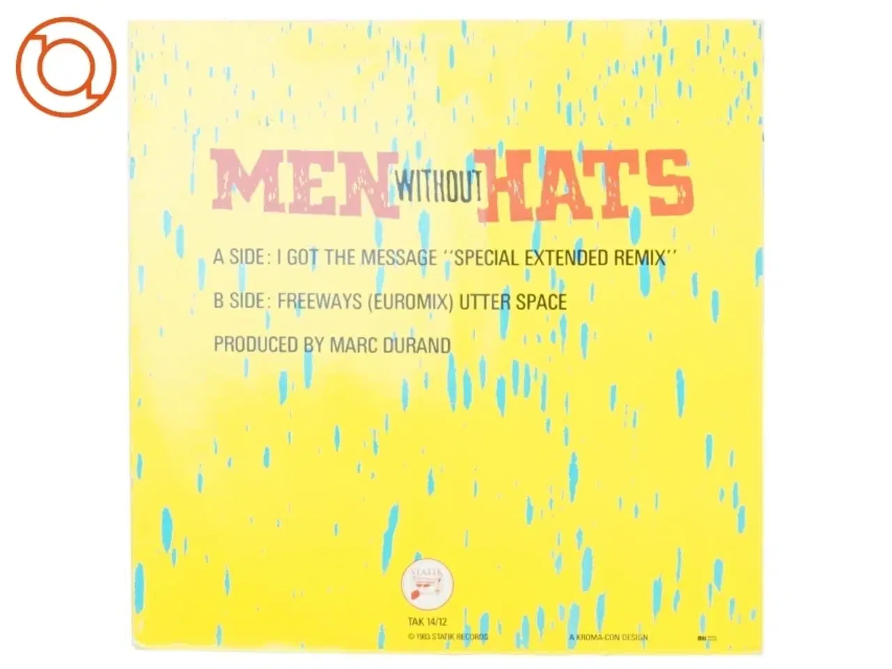Billede 2 - LP af men without hats; "I got the message" fra Statik Records