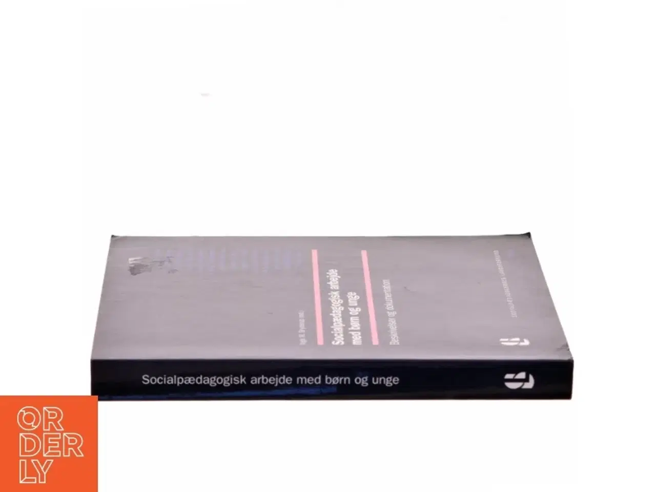 Billede 2 - Socialpædagogisk arbejde med børn og unge af Else Abel (Bog)