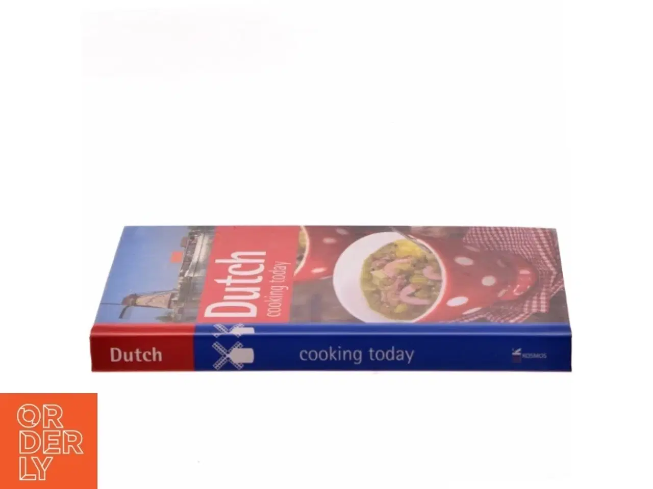 Billede 3 - Dutch cooking today af Clara ten Houte de Lange (Bog)