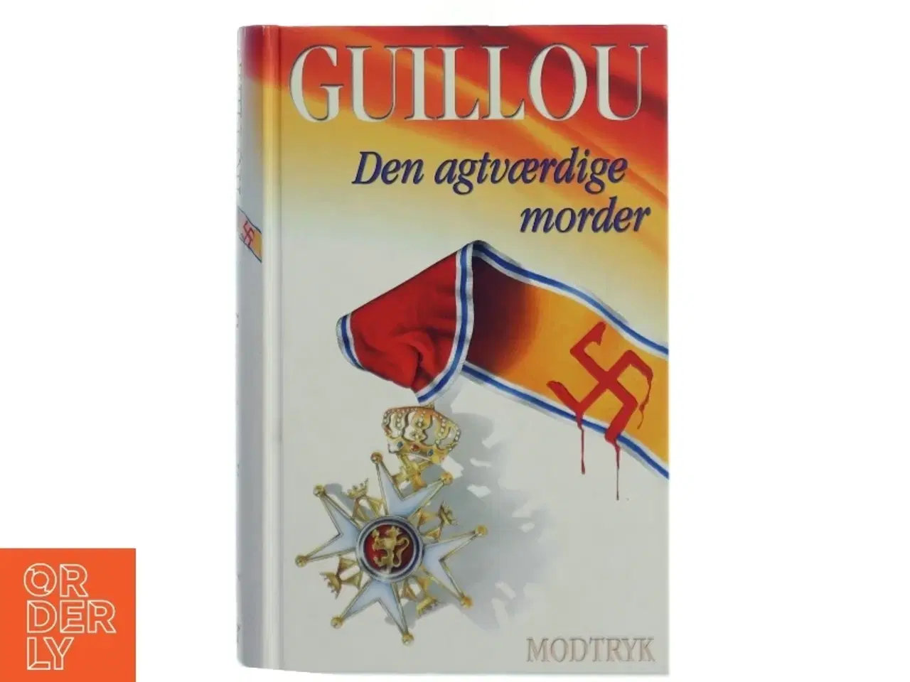 Billede 1 - Den agtværdige morder af Jan Guillou (Bog)