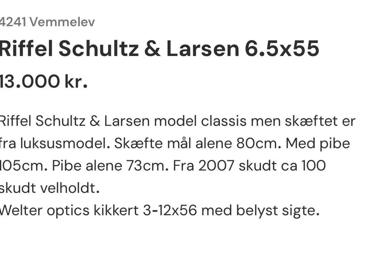Billede 4 - Riffel Schultz &Larsen 6,5*55