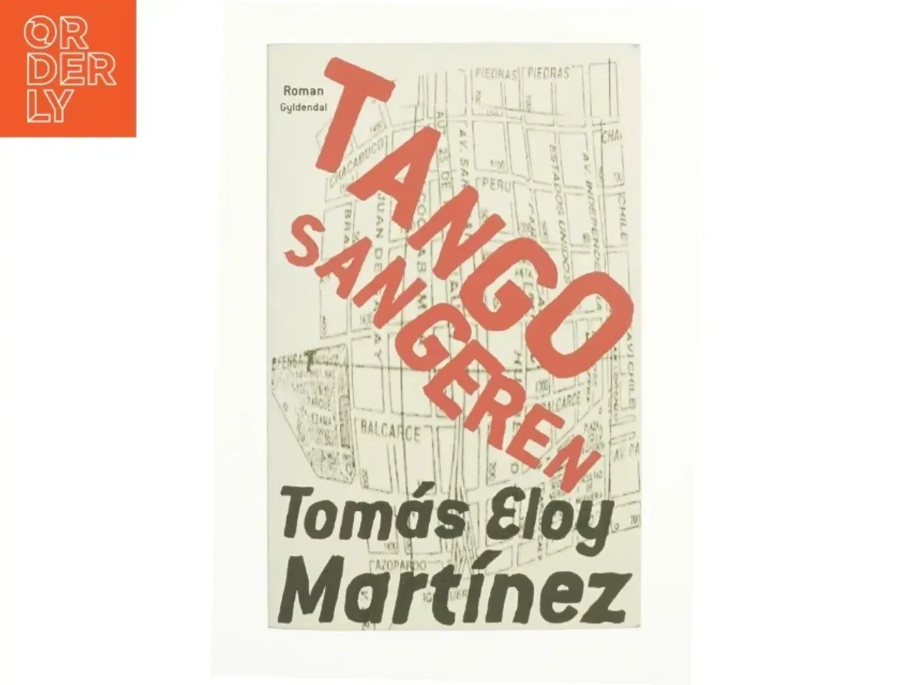 Billede 1 - Tangosangeren af Thomas Eloy Martinez