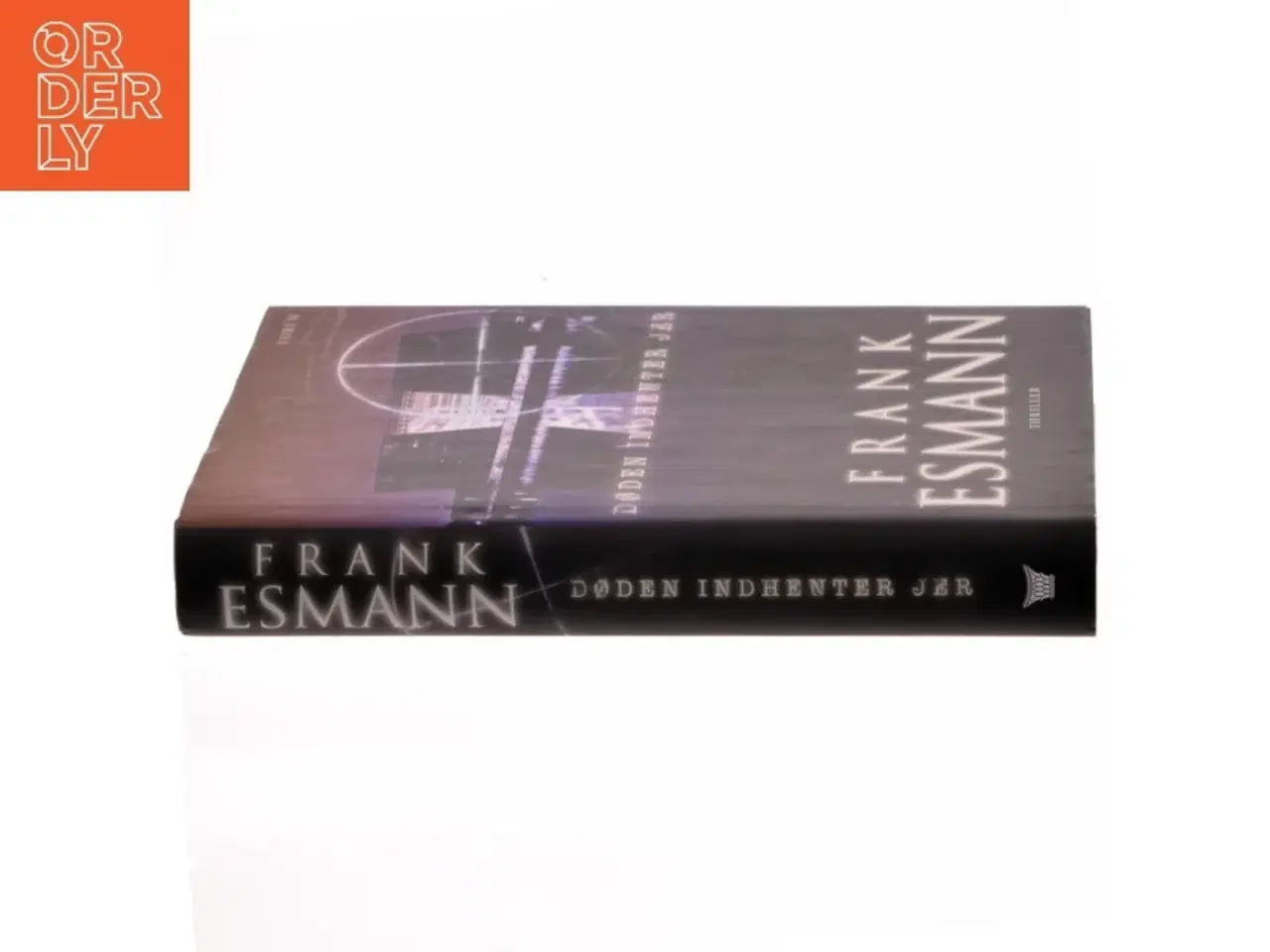 Billede 2 - Døden indhenter jer : thriller af Frank Esmann (Bog)