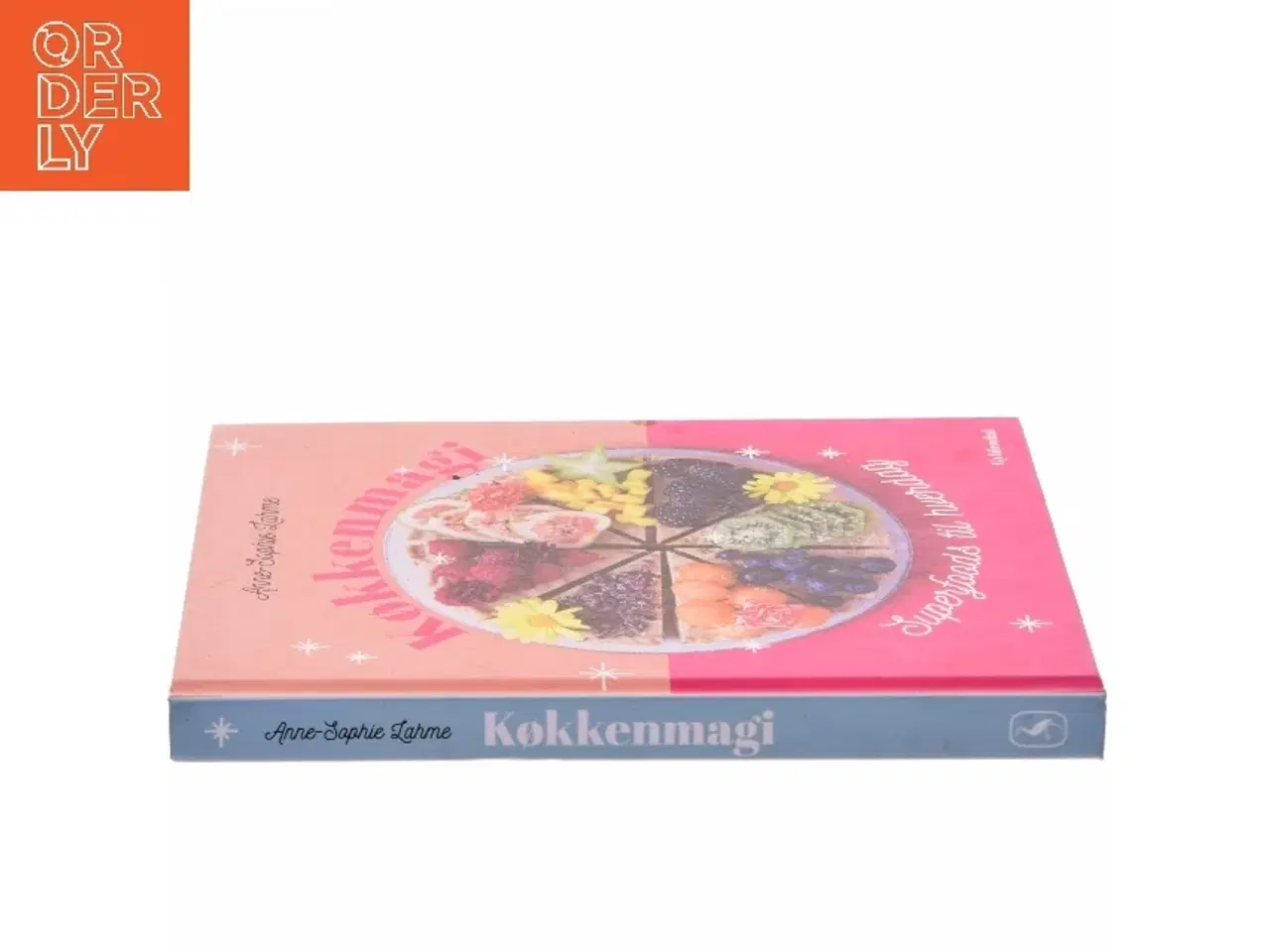 Billede 2 - Køkkenmagi : superfoods til hverdag af Anne-Sophie Lahme (Bog)