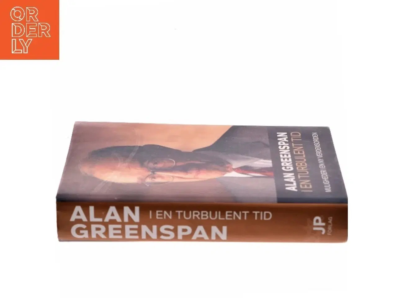 Billede 2 - I en turbulent tid : muligheder i en ny verdensorden af Alan Greenspan (Bog)