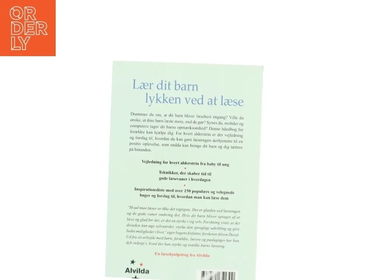 Billede 1 - Lær dit barn lykken ved at læse : håndbog for forældre af Alison David (Bog)