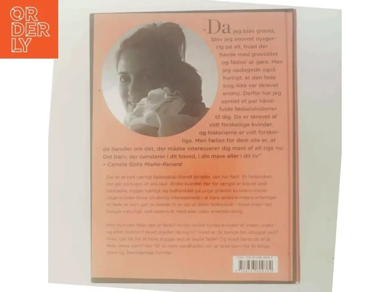Billede 3 - Lykken findes : 10 kvinder fortæller ærligt om at føde (Bog)