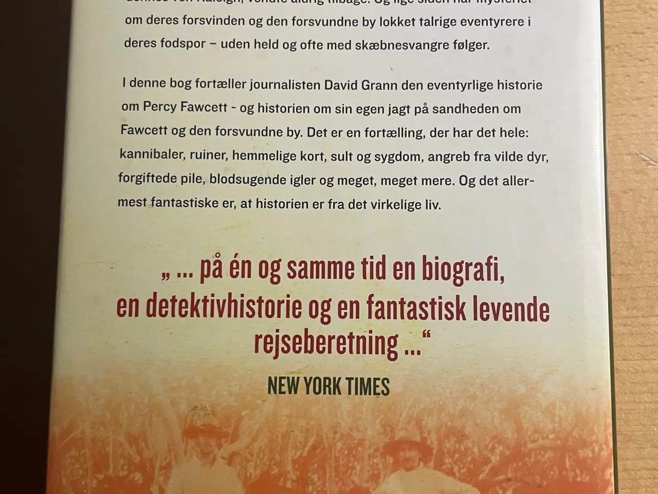 Billede 2 - Jagten på den forsvundne by, David Grann