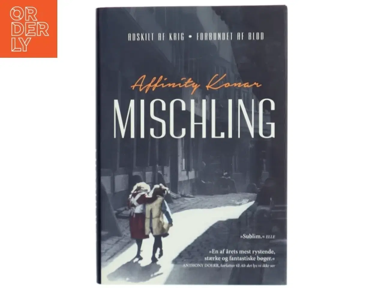 Billede 1 - &#39;Mischiling&#39; af Affinity Konan (bog)