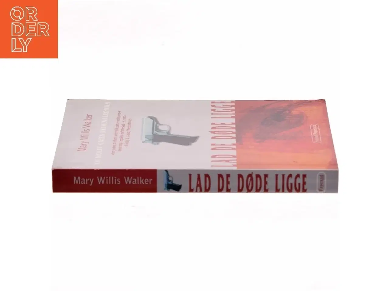 Billede 2 - Lad de døde ligge af Mary Willis Walker (Bog)