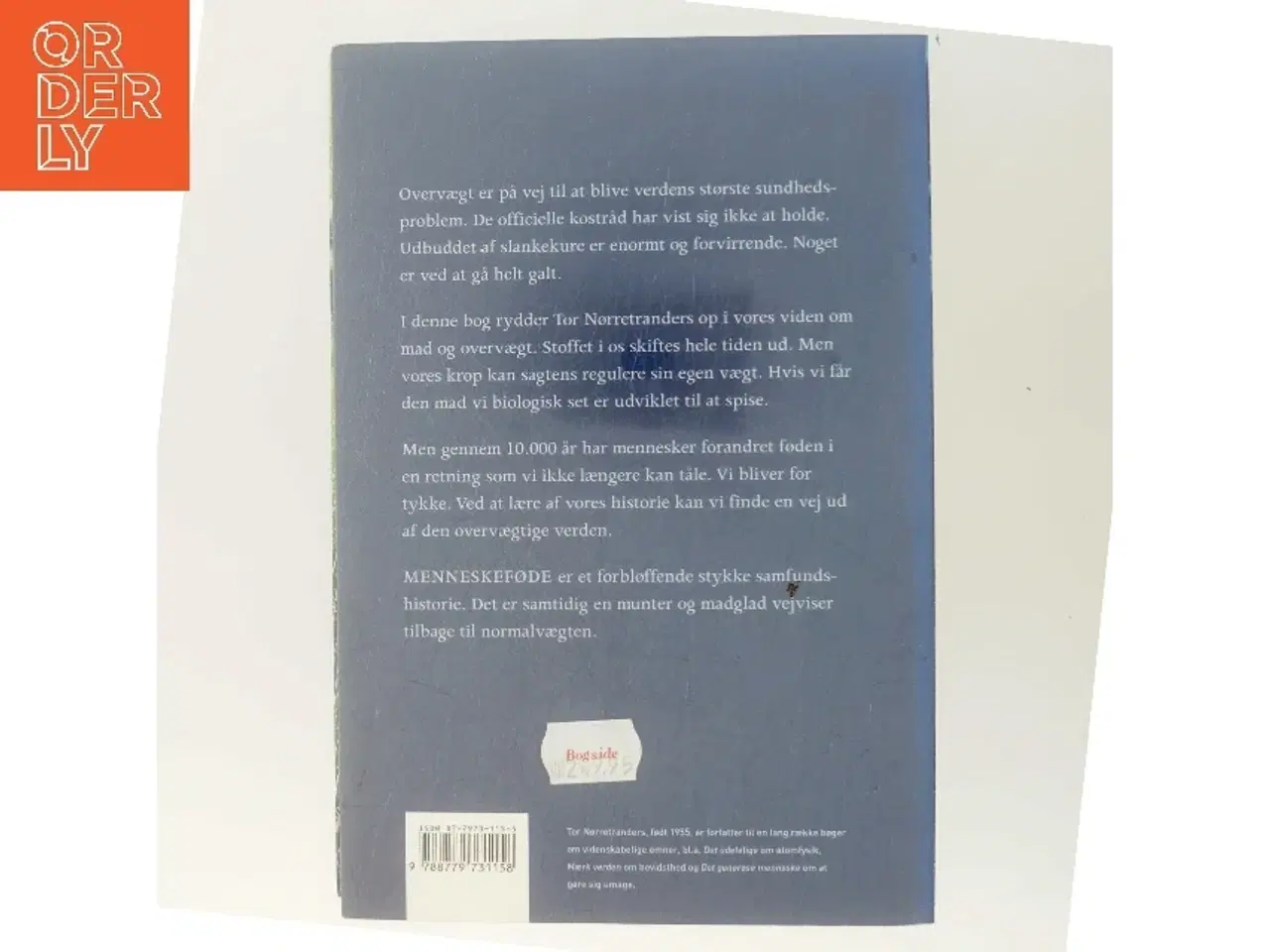 Billede 3 - Menneskeføde : vejviser ud af en overvægtig verden af Tor Nørretranders (Bog)