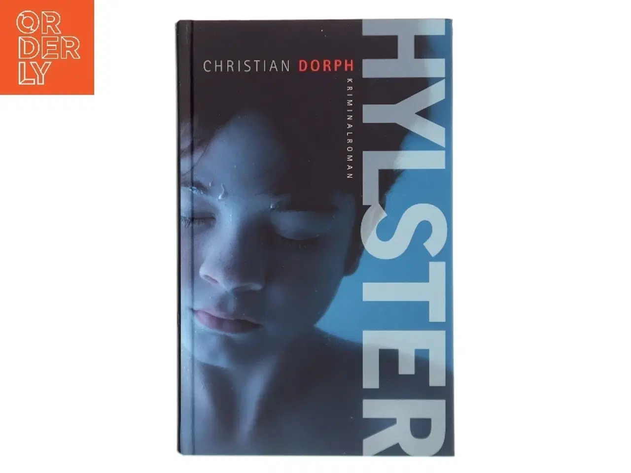 Billede 1 - Hylster : kriminalroman af Christian Dorph (Bog)