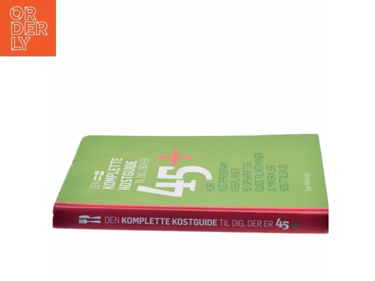 Billede 2 - Den komplette kostguide til dig, der er 45+ af Søs Wollesen (Bog)