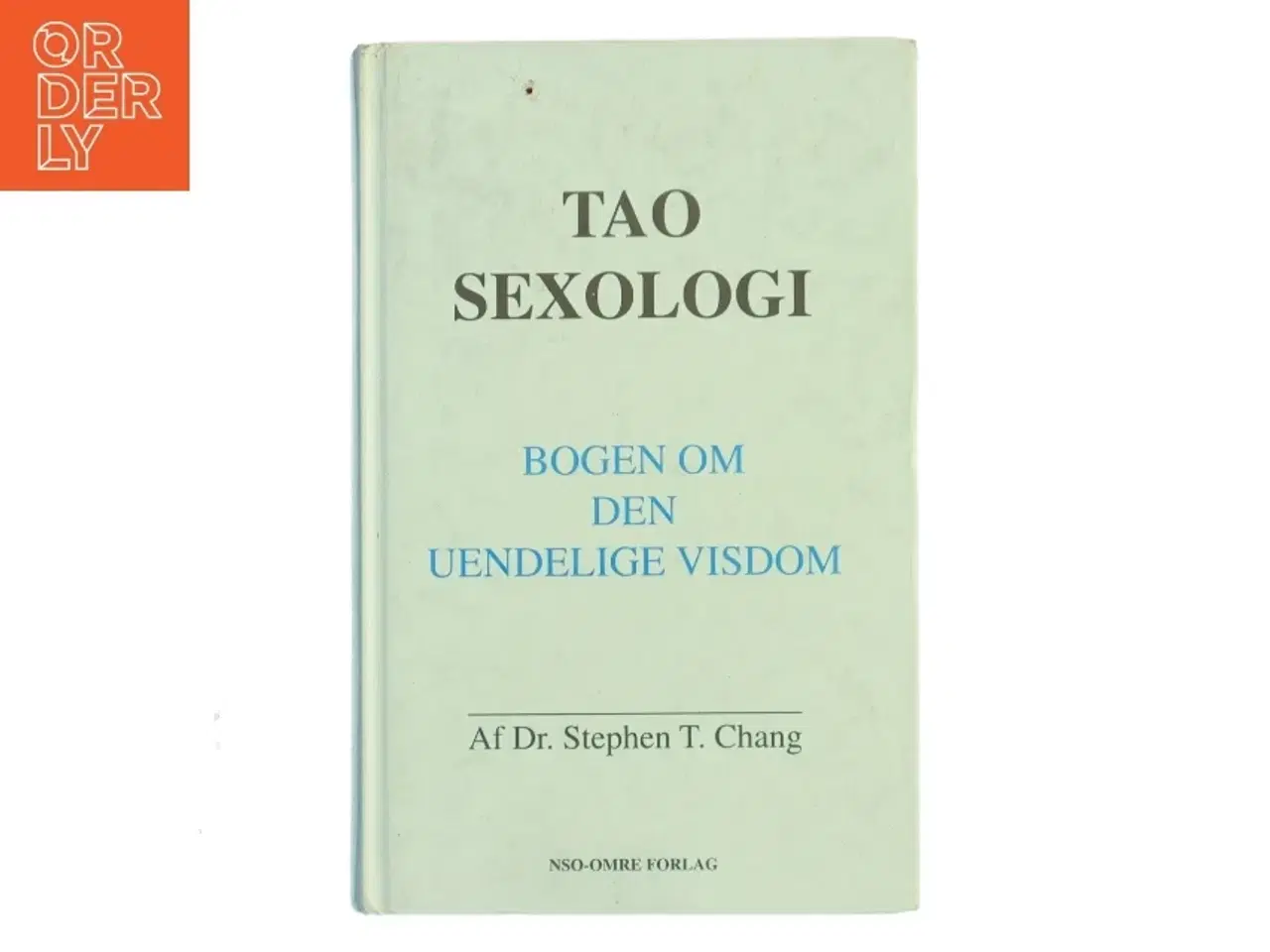 Billede 1 - Tao Sexologi af Dr. Stephen T. Chang (Bog)