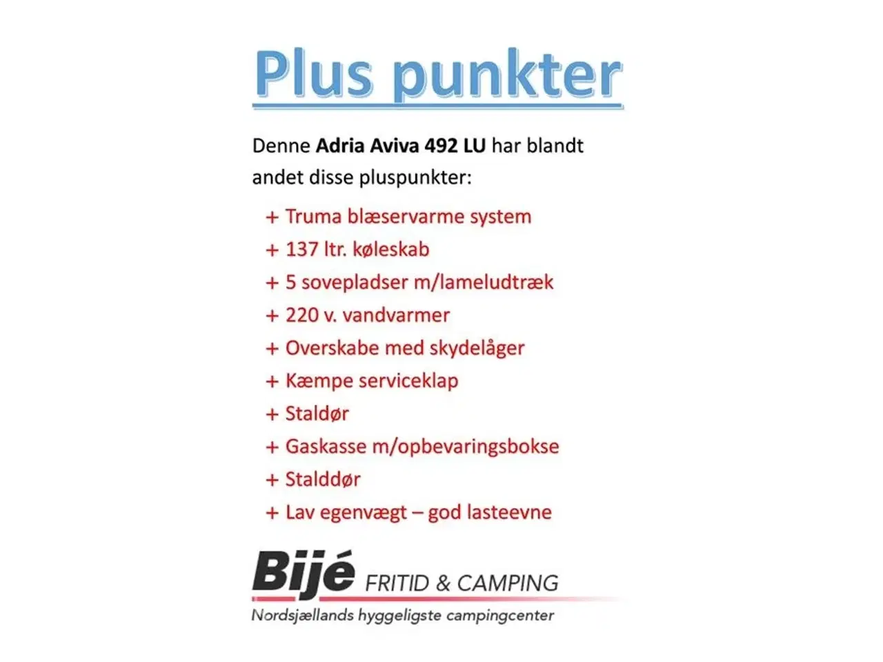 Billede 2 - 2024 - Adria Aviva 492 LU    Prisen er inkl. fragt- og &amp;amp;amp;amp; nr. plade - leveret på Bijés adresse