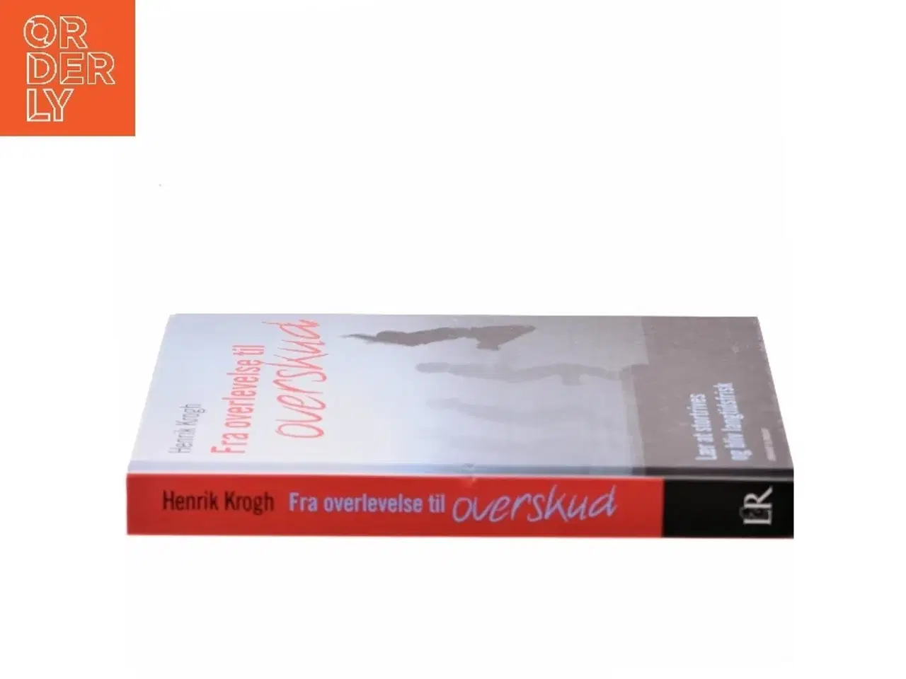 Billede 2 - Fra overlevelse til overskud af Henrik Krogh (Bog)