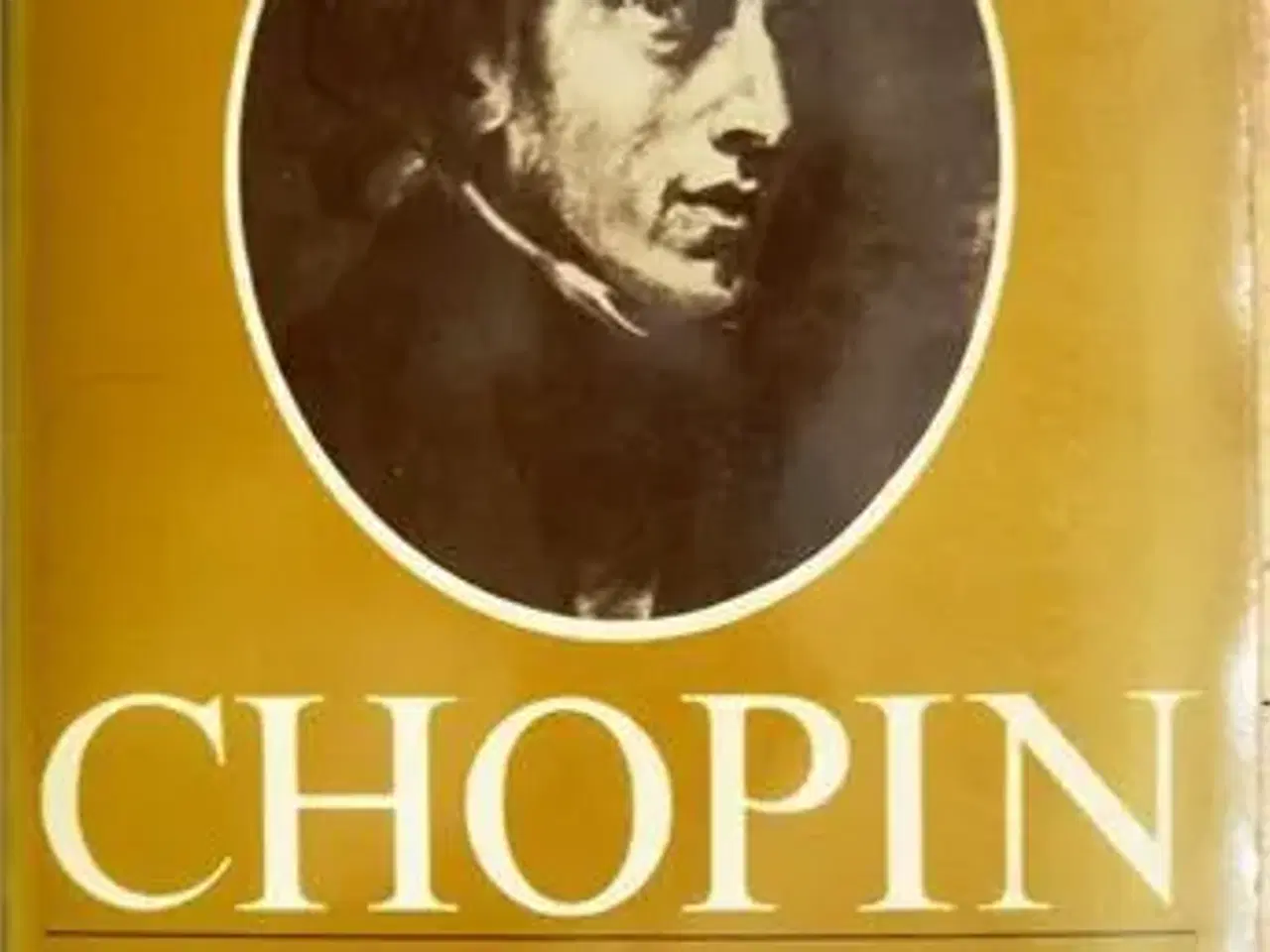 Billede 1 - CHOPIN - his life and times by Ates Orga 