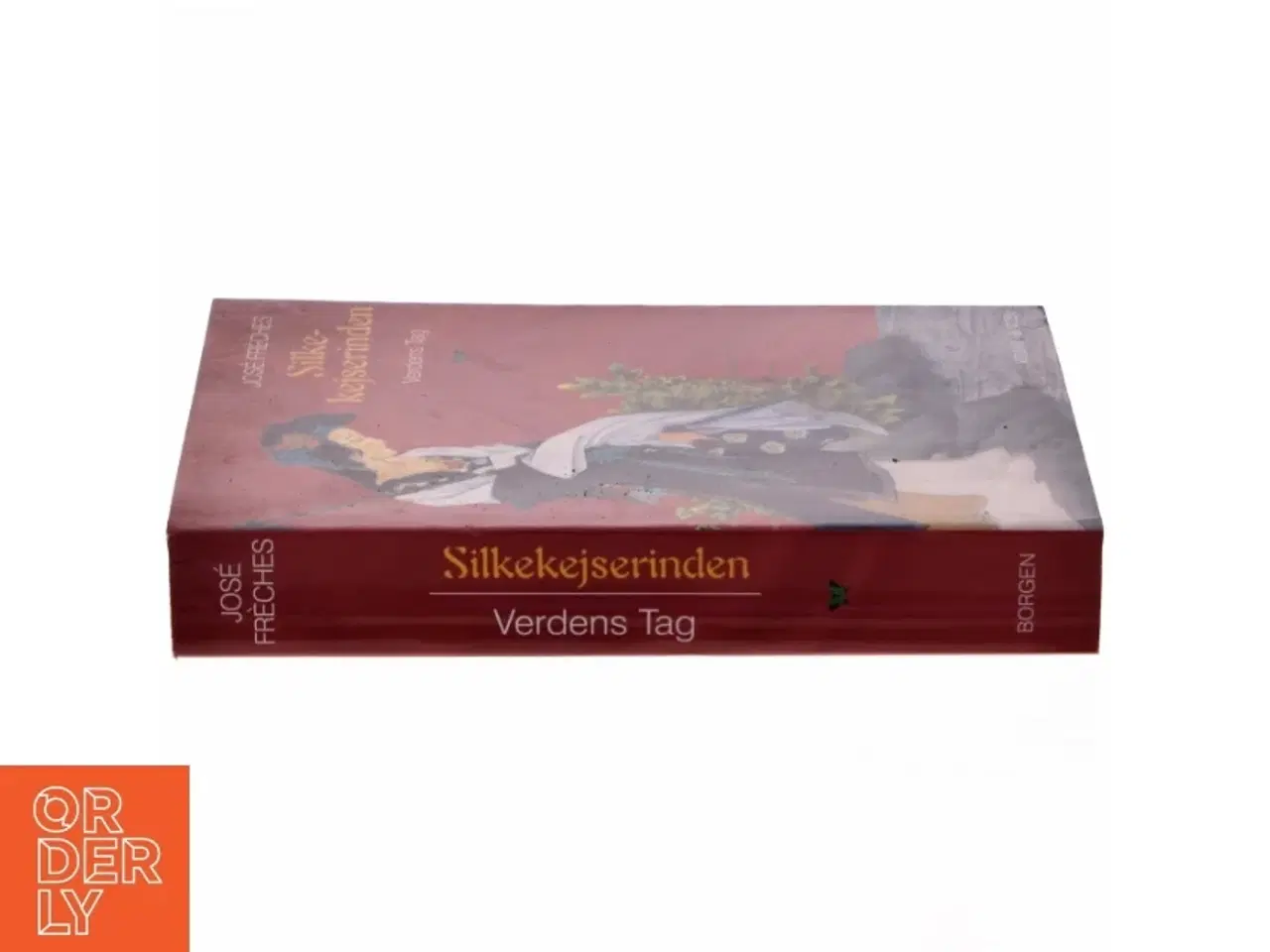 Billede 2 - Silkekejserinden - Verdens tag : roman af José Frèches (Bog)