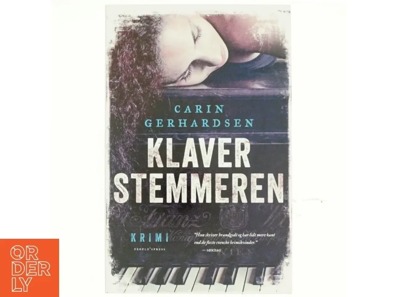Billede 1 - Klaverstemmeren : kriminalroman af Carin Gerhardsen (Bog)