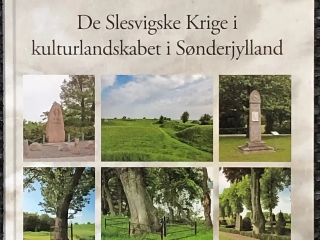 Billede 1 - De Slesvigske Krige i kulturlandskabet i Sønderjyl