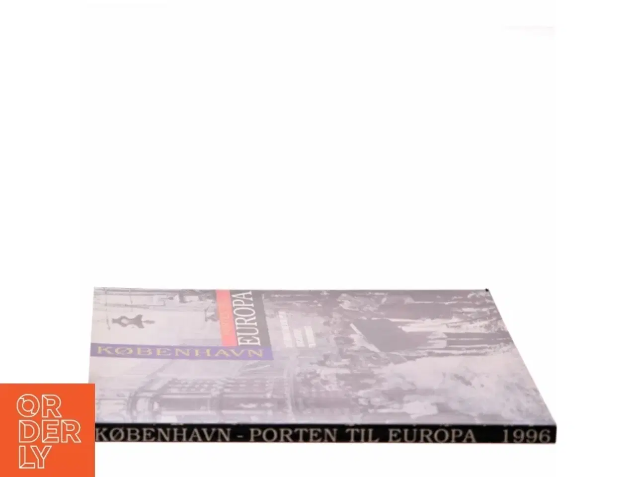 Billede 2 - København - Porten til Europa af Det Kongelige Bibliotek (Bog)
