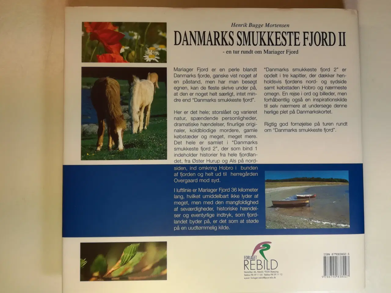 Billede 3 - DANMARKS SMUKKESTE FJORD II - om Mariager Fjord   
