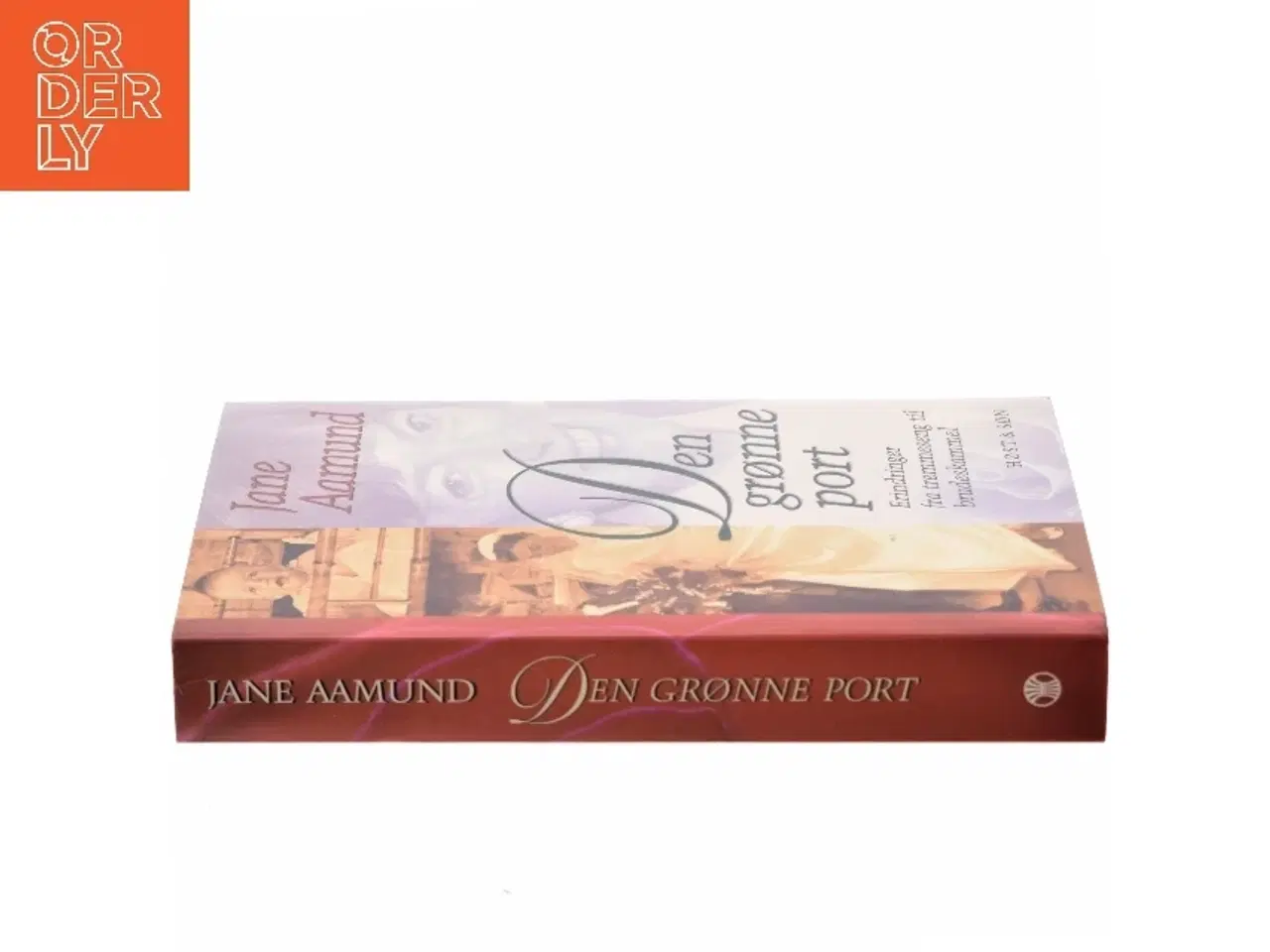 Billede 2 - Den grønne port : erindringer fra tremmeseng til brudeskammel af Jane Aamund (Bog)