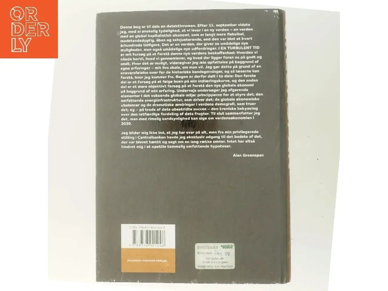 Billede 3 - I en turbulent tid : muligheder i en ny verdensorden af Alan Greenspan (Bog)