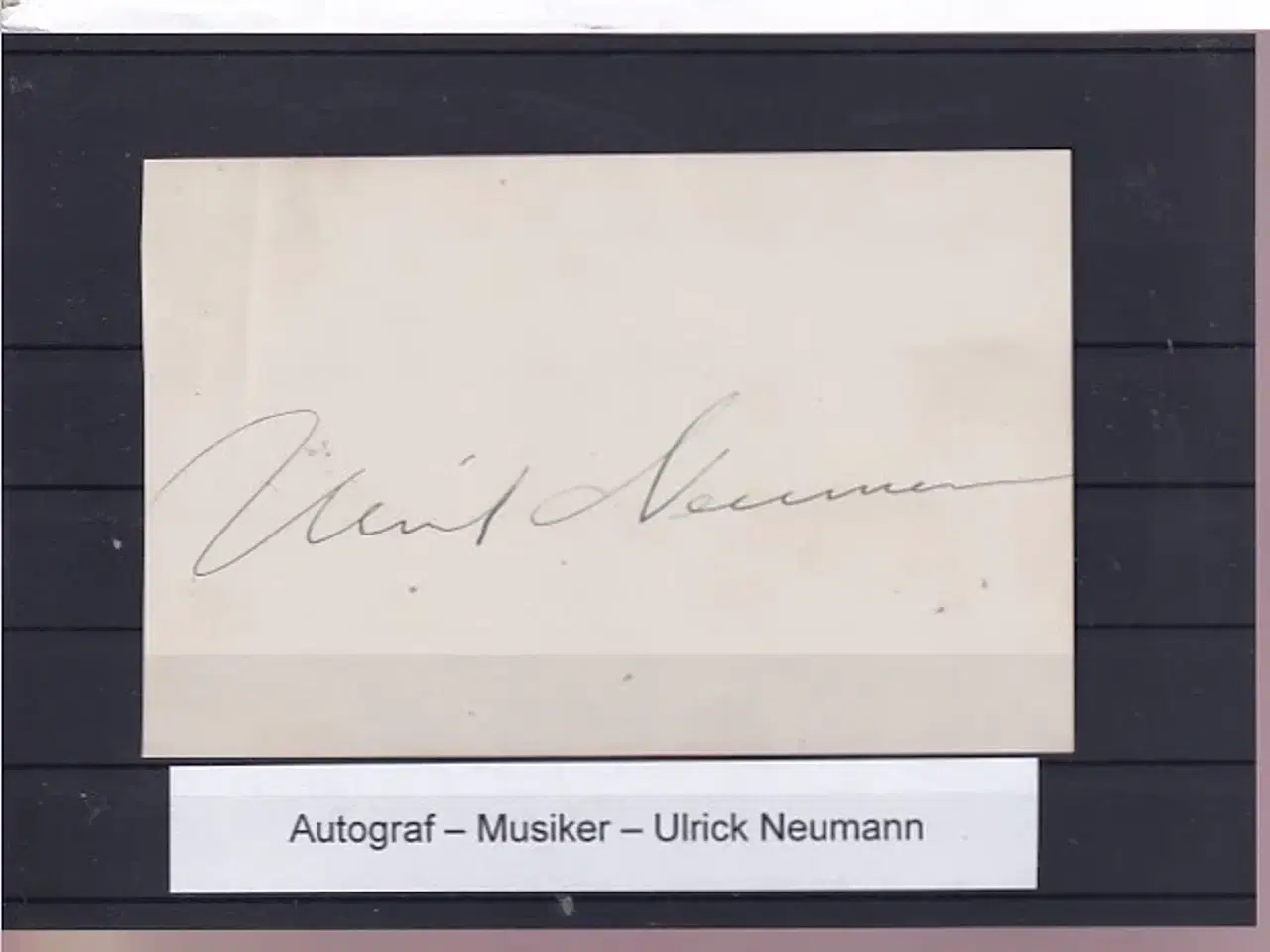 Billede 1 - Autograf - Musiker - Ulrick Neumann