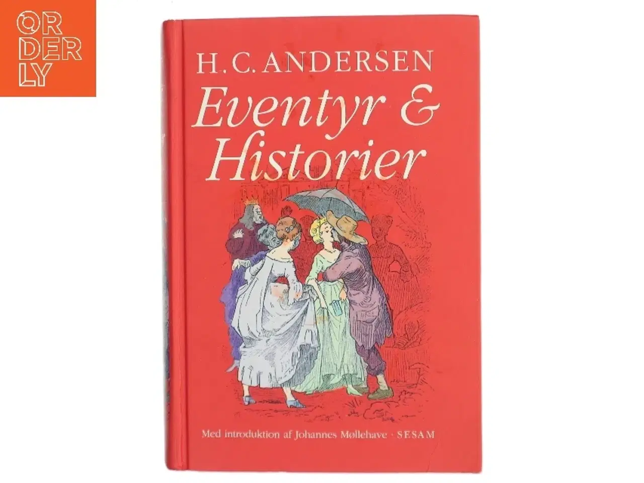 Billede 1 - Eventyr og historier (Ved Johannes Møllehave) af H. C. Andersen (f. 1805) (Bog)