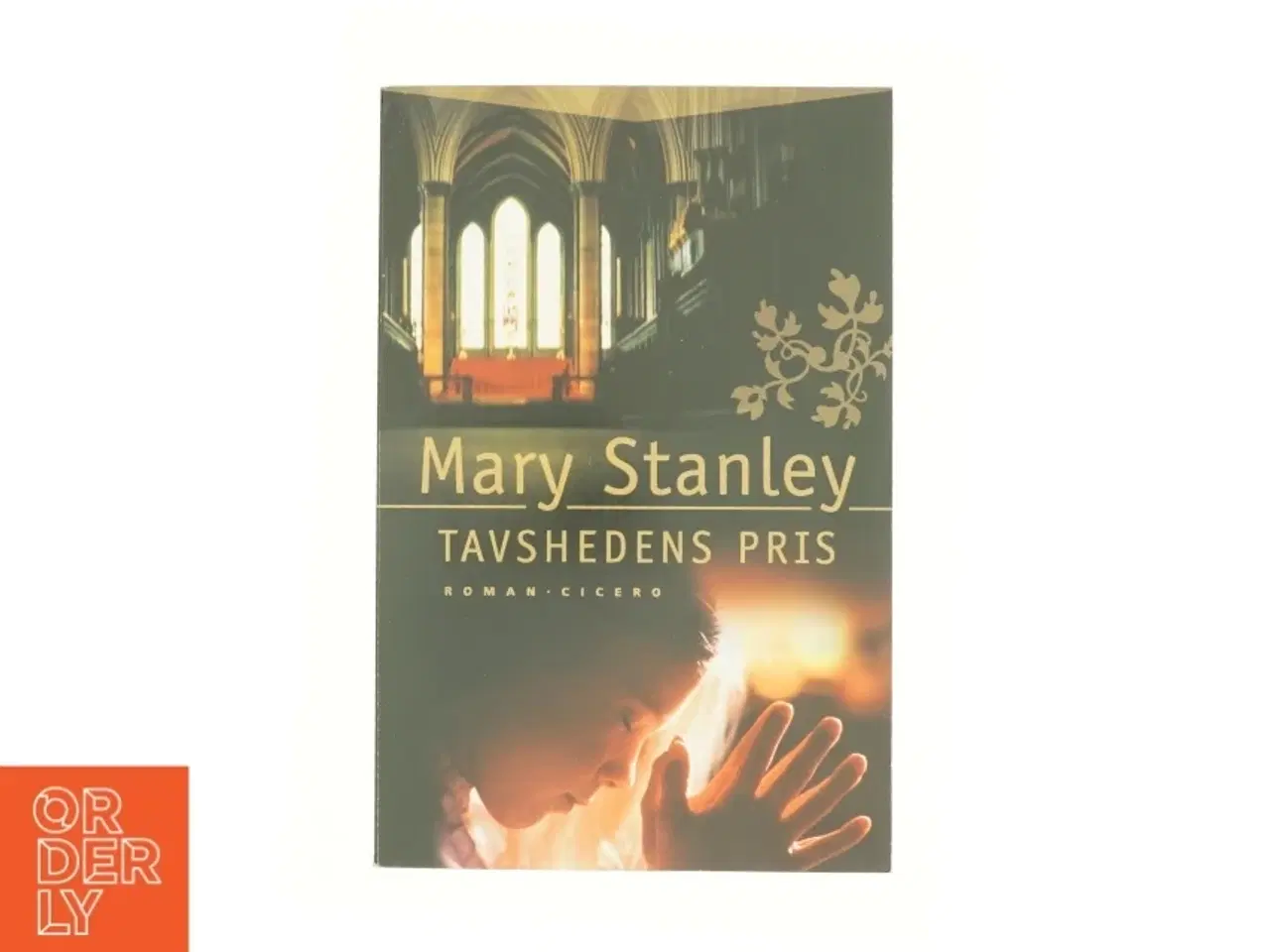 Billede 1 - Tavshedens pris af Mary Stanley (Bog)