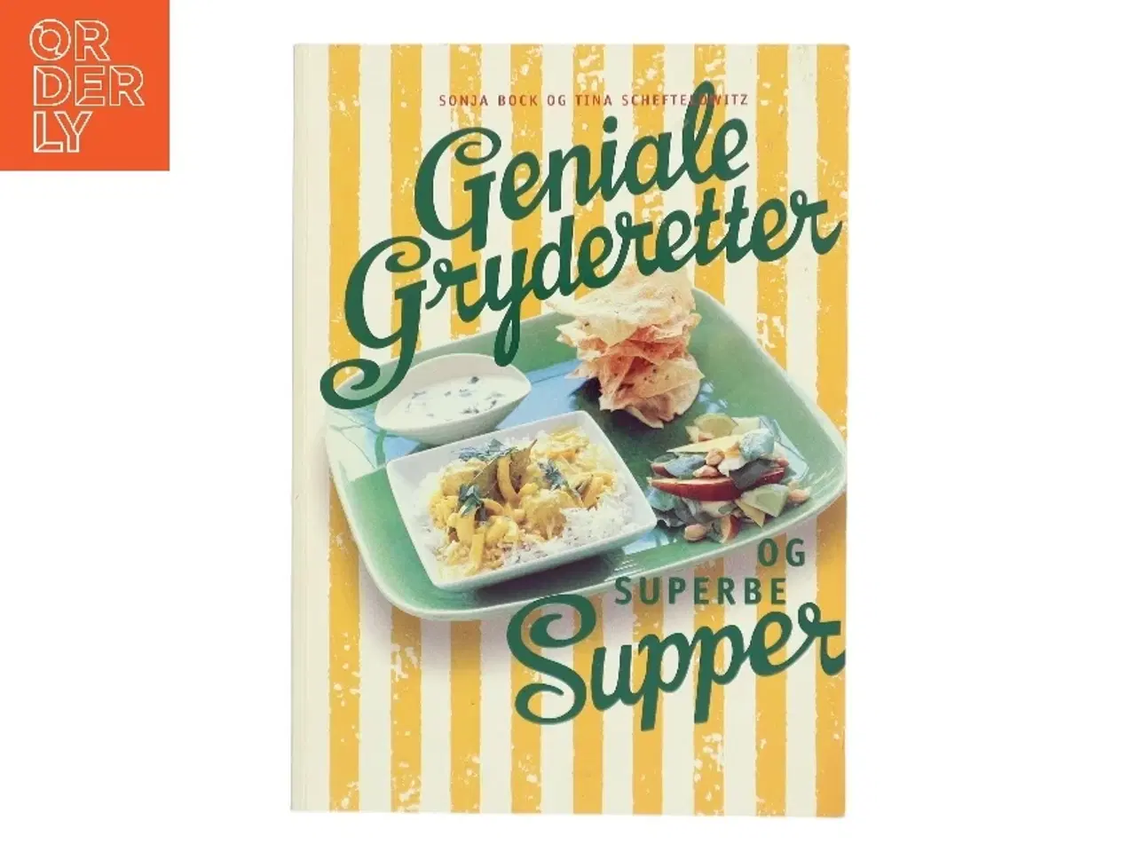 Billede 1 - Geniale gryderetter og superbe supper (Bog)