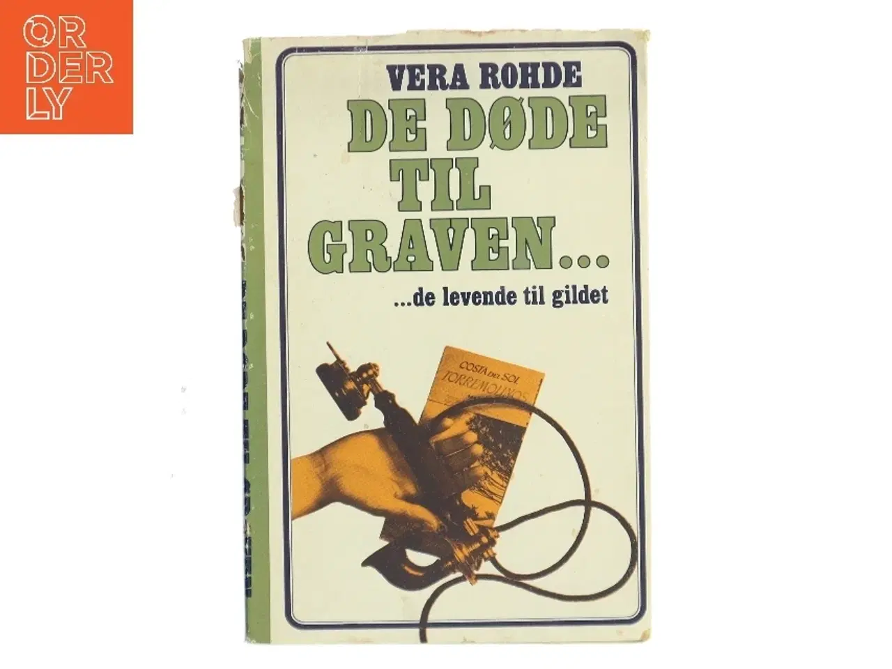 Billede 1 - De døde til graven... af Vera Rohde (Bog)