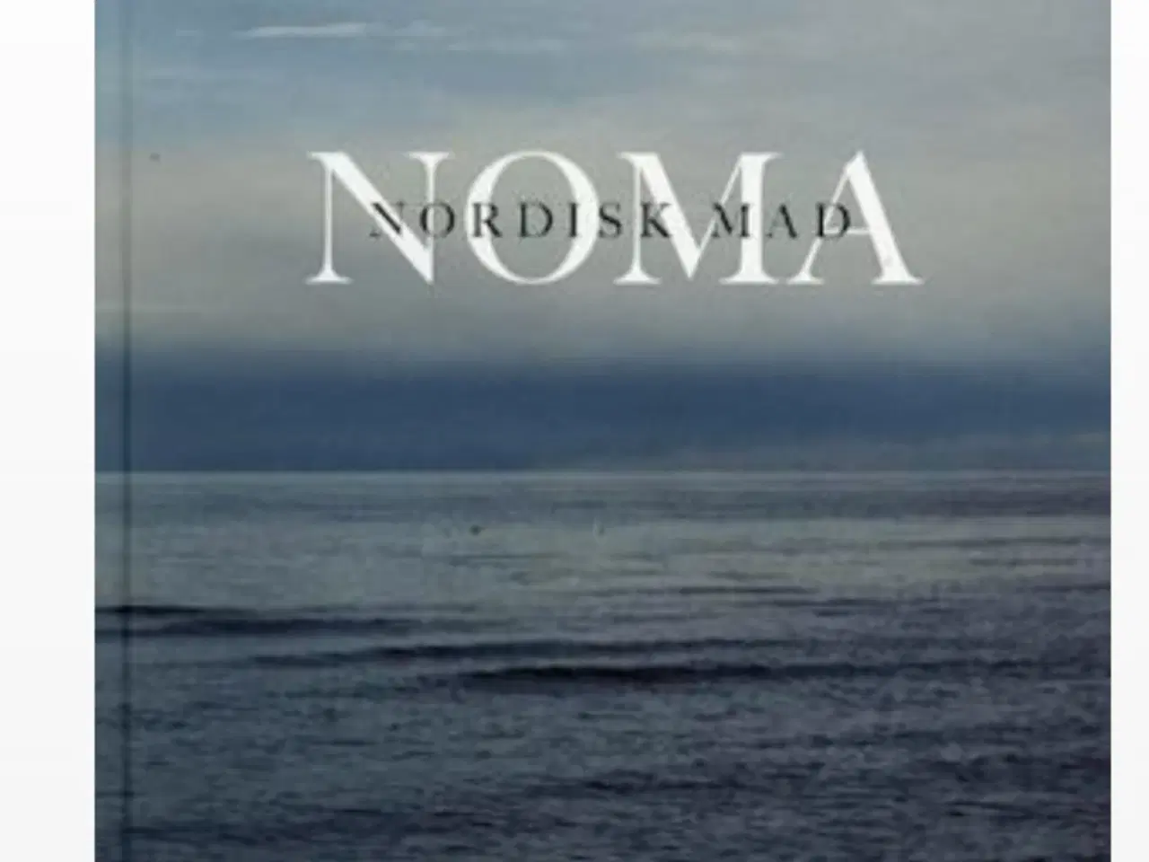 Billede 1 - Bog; Noma- Nordisk mad, af Rene Redzepi og C. M