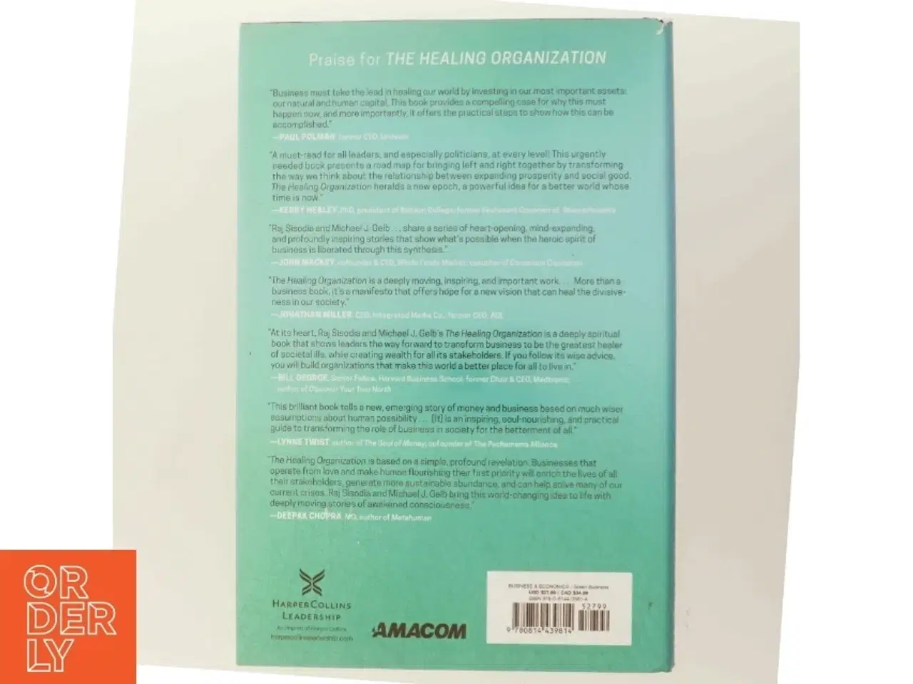 Billede 3 - The Healing Organization af Raj Sisodia, Michael J. Gelb (Bog)