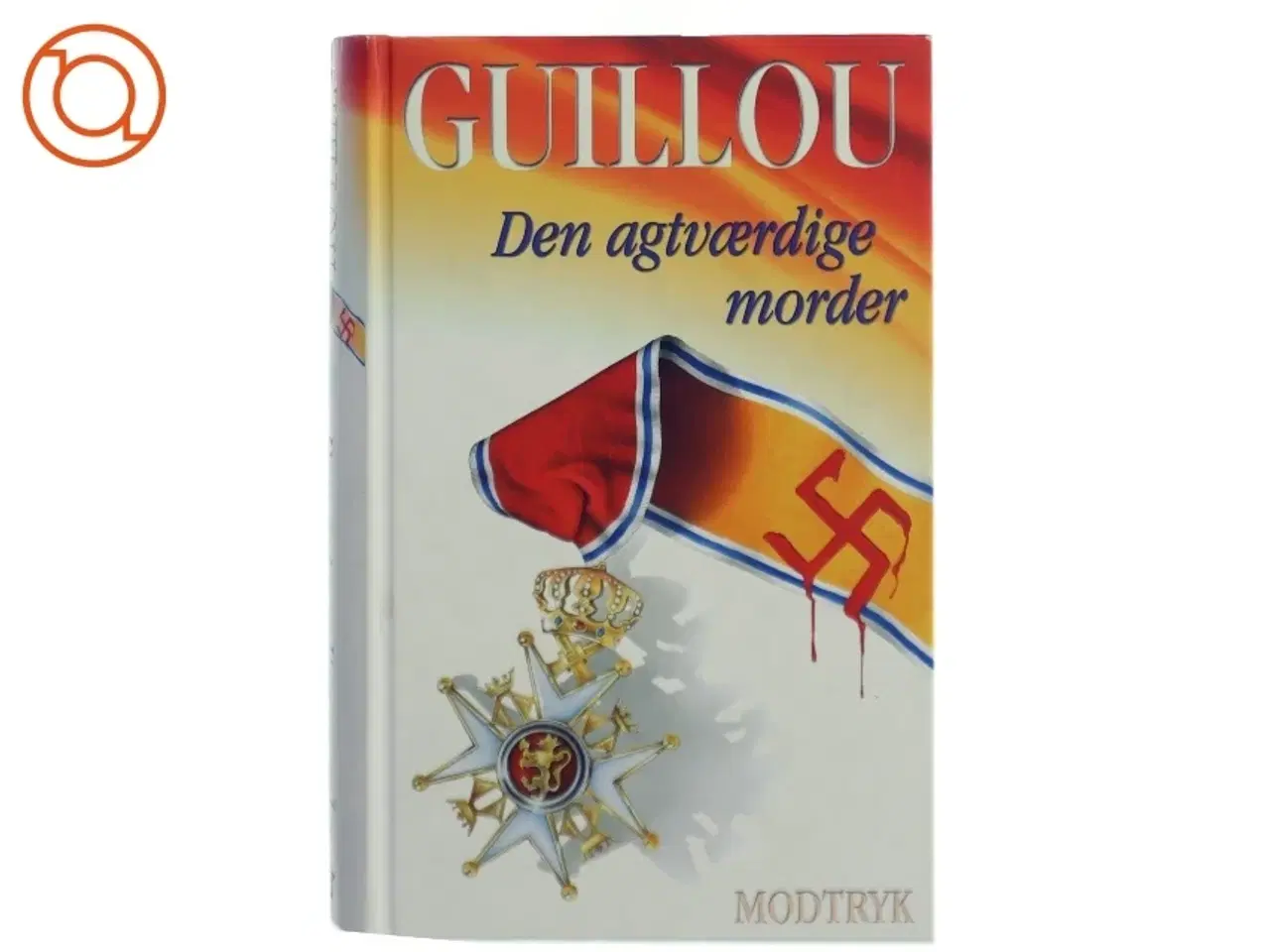 Billede 1 - Den agtværdige morder af Jan Guillou (Bog)