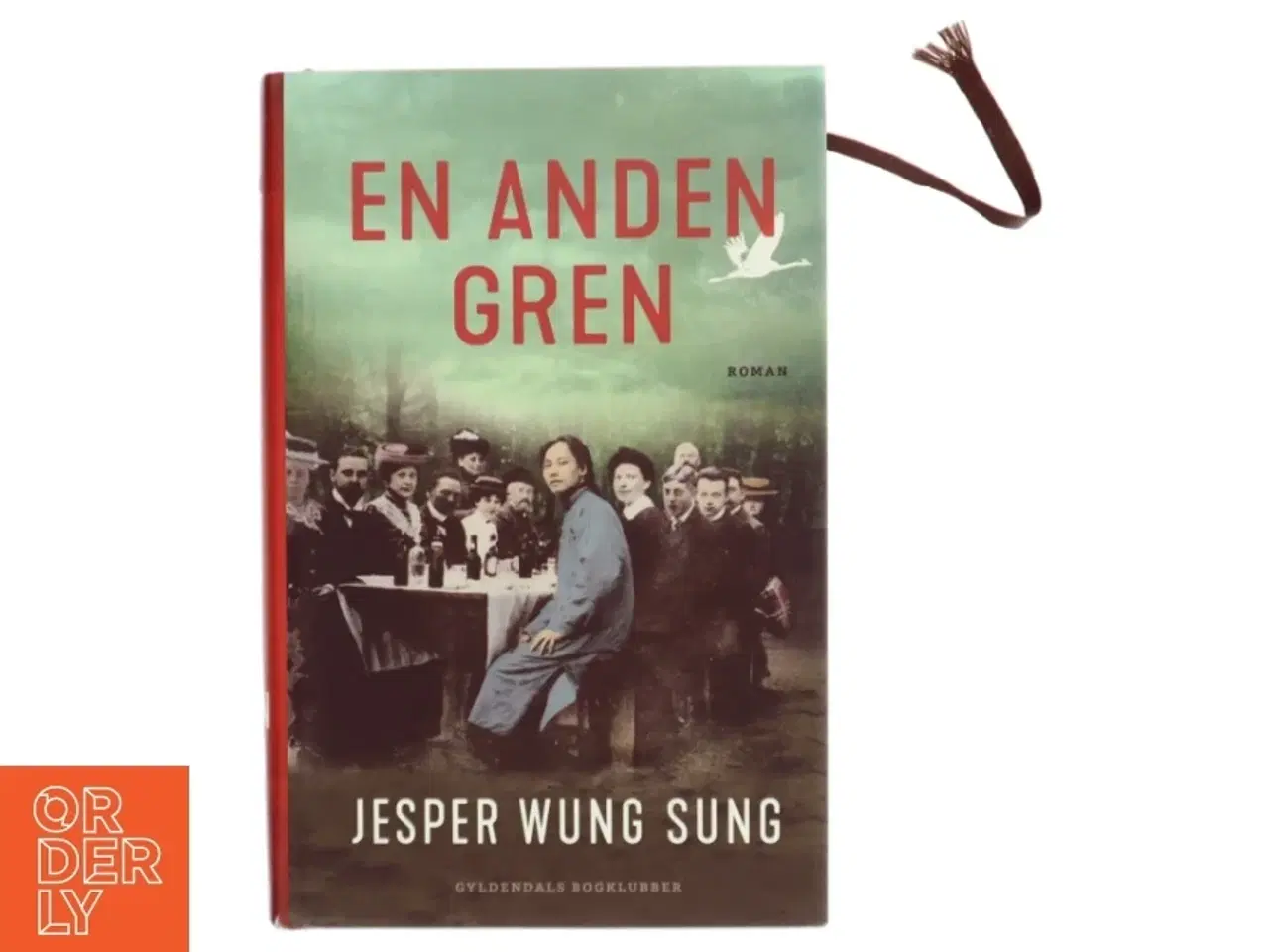 Billede 1 - En anden gren : roman af Jesper Wung-Sung (Bog)