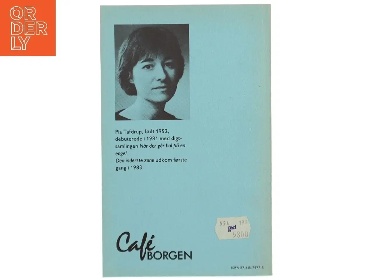 Billede 2 - Pia Tafdrup: Den inderste zone