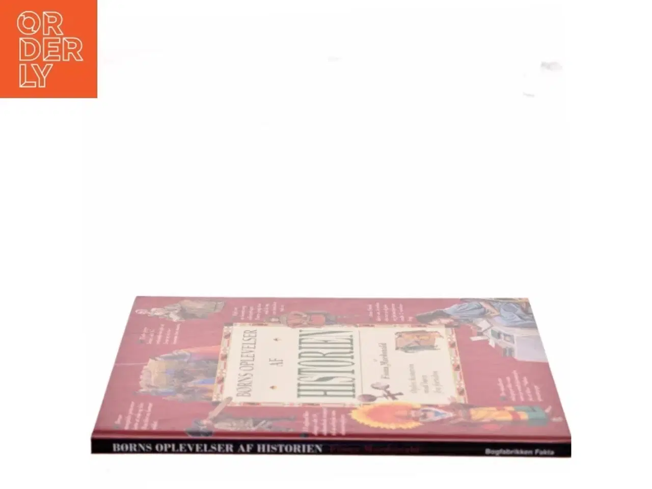 Billede 2 - Børns oplevelser af historien af Fiona Macdonald (Bog)