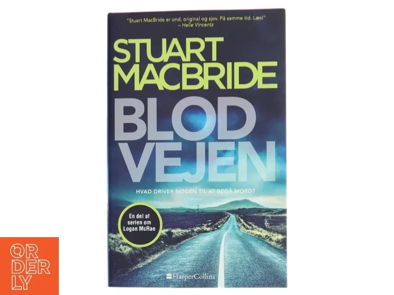 Billede 1 - Blodvejen af Stuart MacBride (Bog)