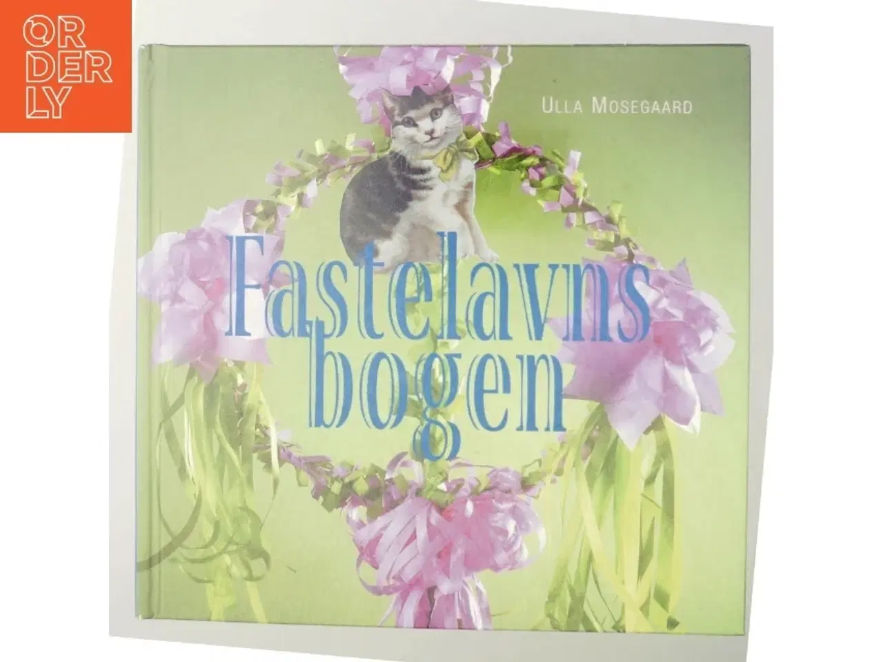 Billede 5 - Fastelavnsbogen af Ulla Mosegaard (Bog)