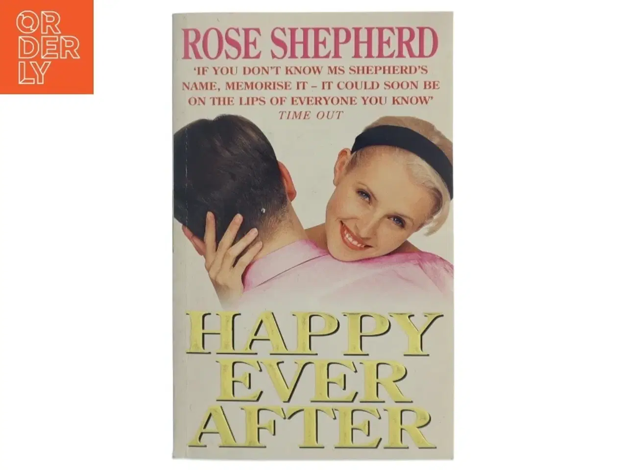 Billede 1 - Happy Ever After af Rose Shepherd (Bog)