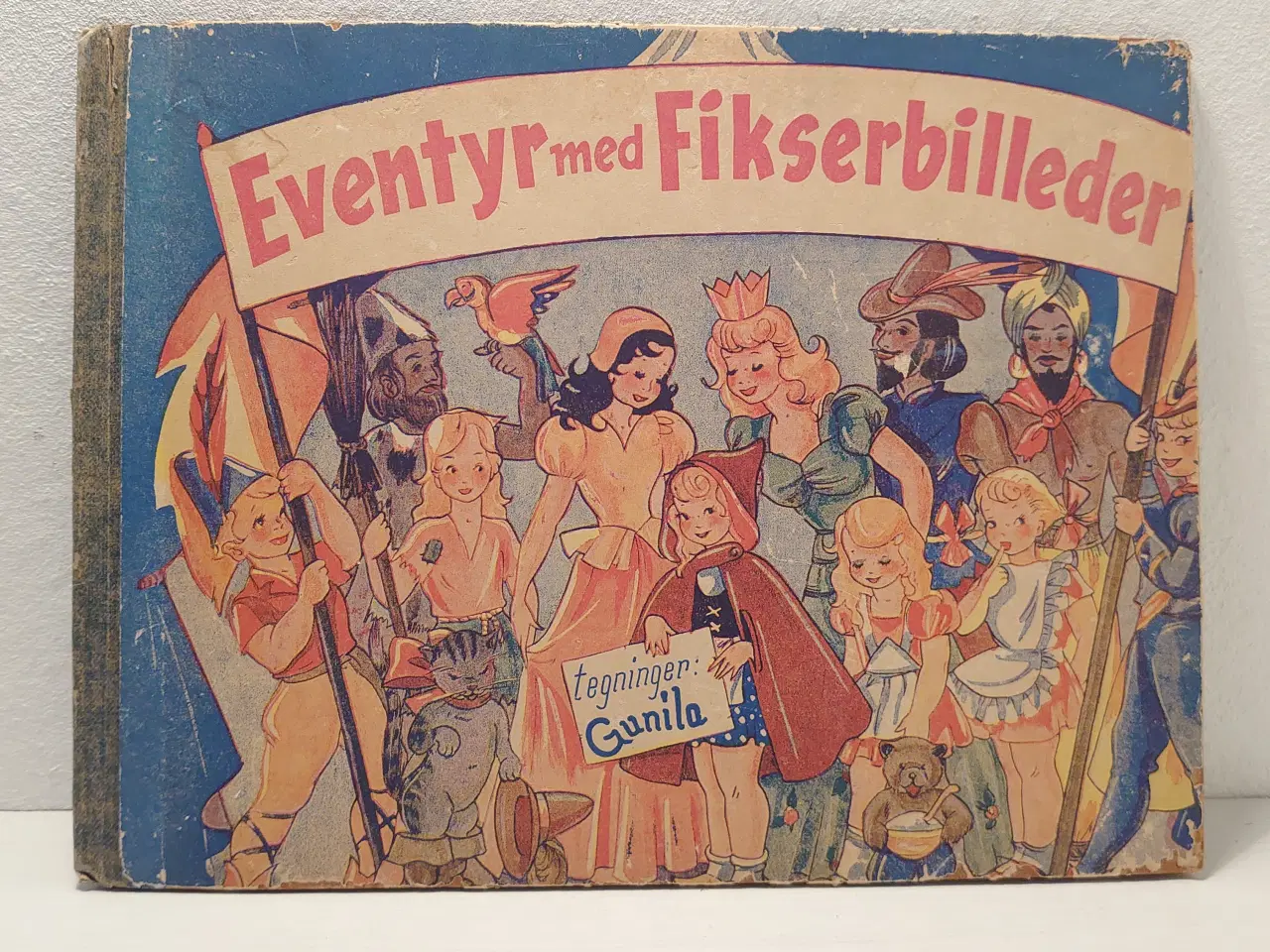 Billede 1 - 10 Eventyr med Fikserbilleder.ill.Gunila. Før 1948