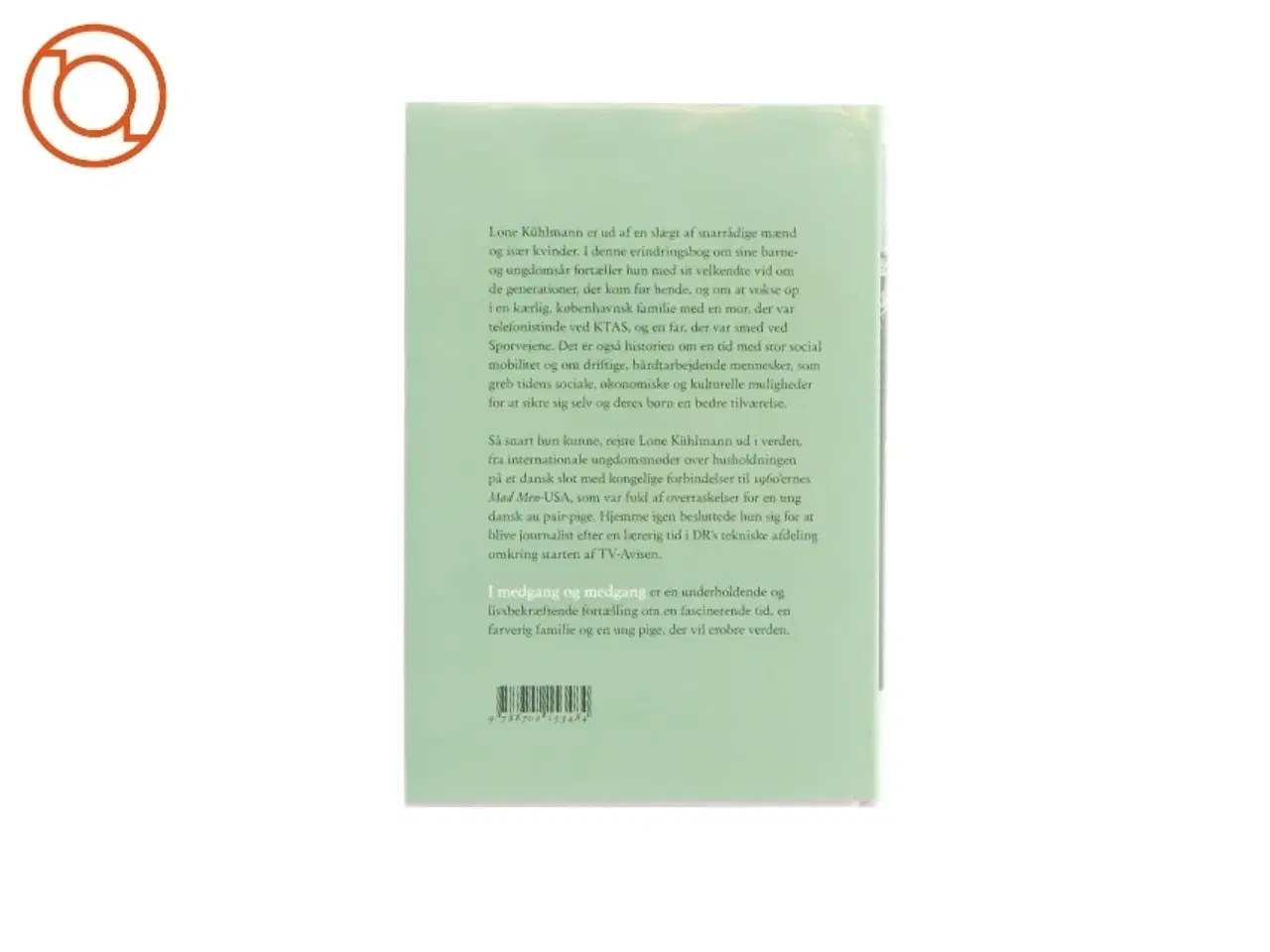 Billede 2 - I medgang og modgang af Lone Kühlmann (Bog)