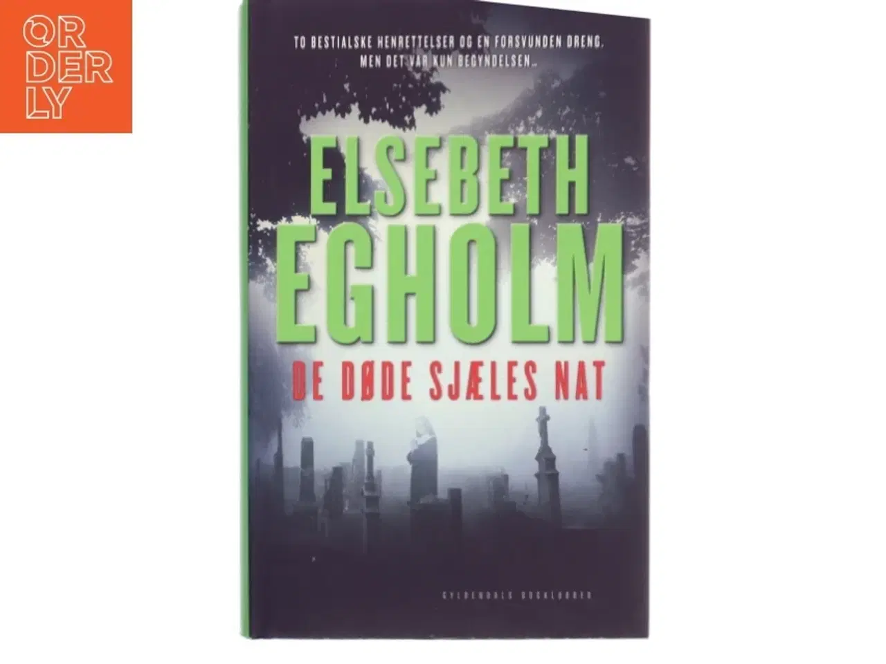 Billede 1 - De døde sjæles nat af Elsebeth Egholm (Bog)