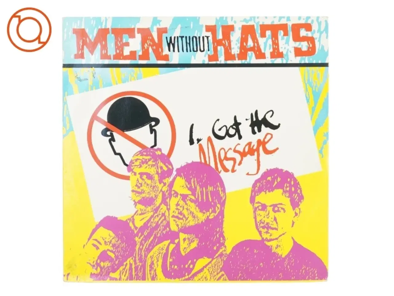 Billede 1 - LP af men without hats; "I got the message" fra Statik Records