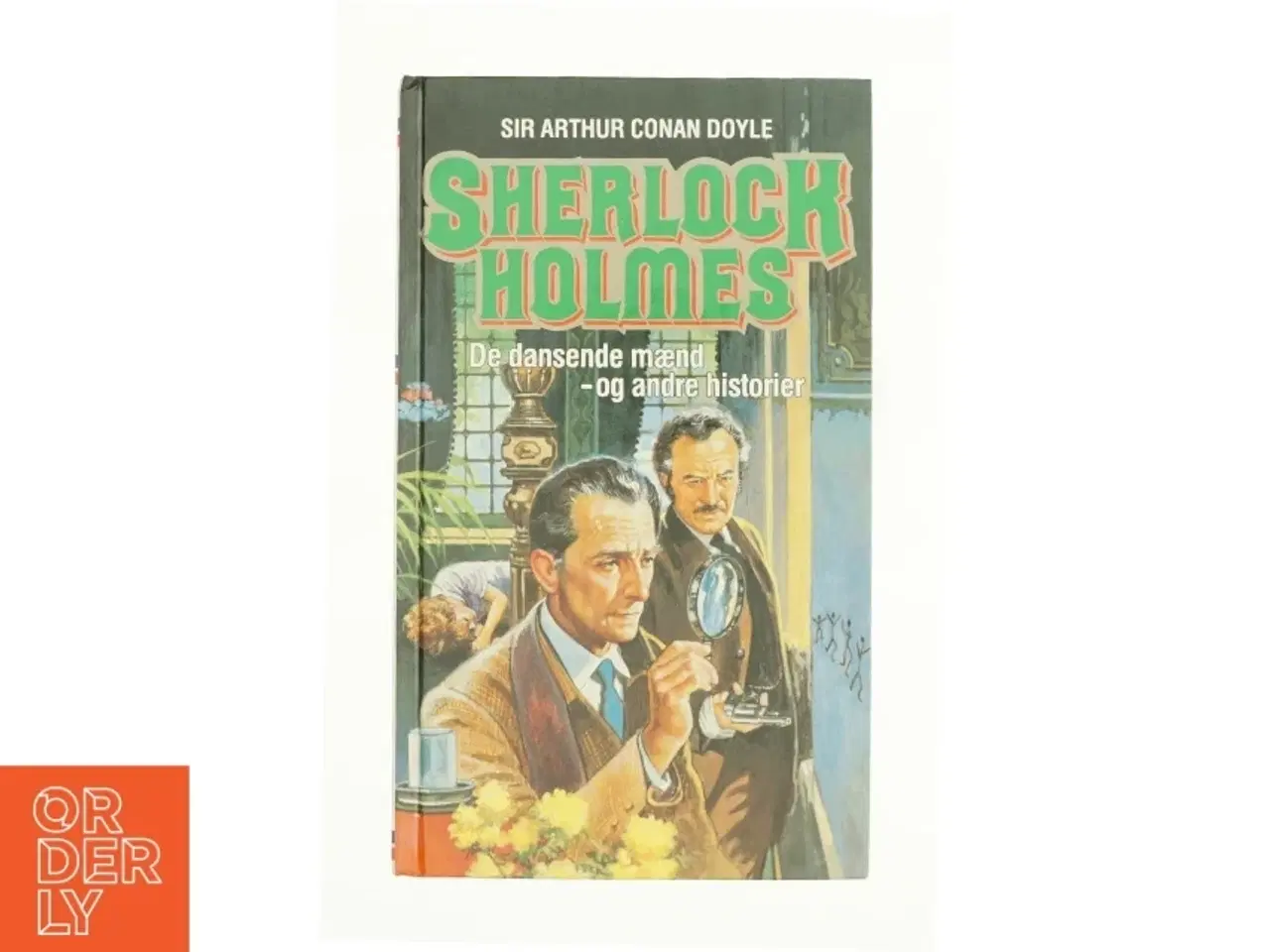 Billede 1 - Sherlock Holmes af Sir Arthur Conan Doyle (bog)